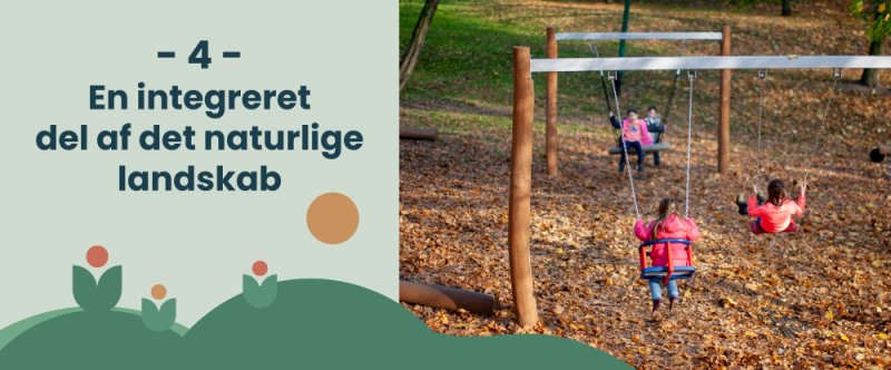 En integreret del af det naturlige landskab En integreret del af det naturlige landskab